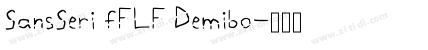 SansSeri fFLF Demibo字体转换